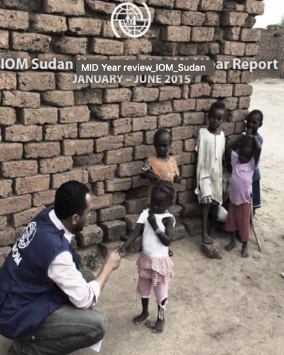 IOM Sudan Humanitarian Mid Year Report, January - June 2015